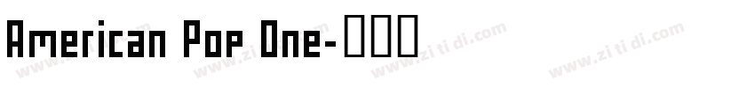 American Pop One字体转换